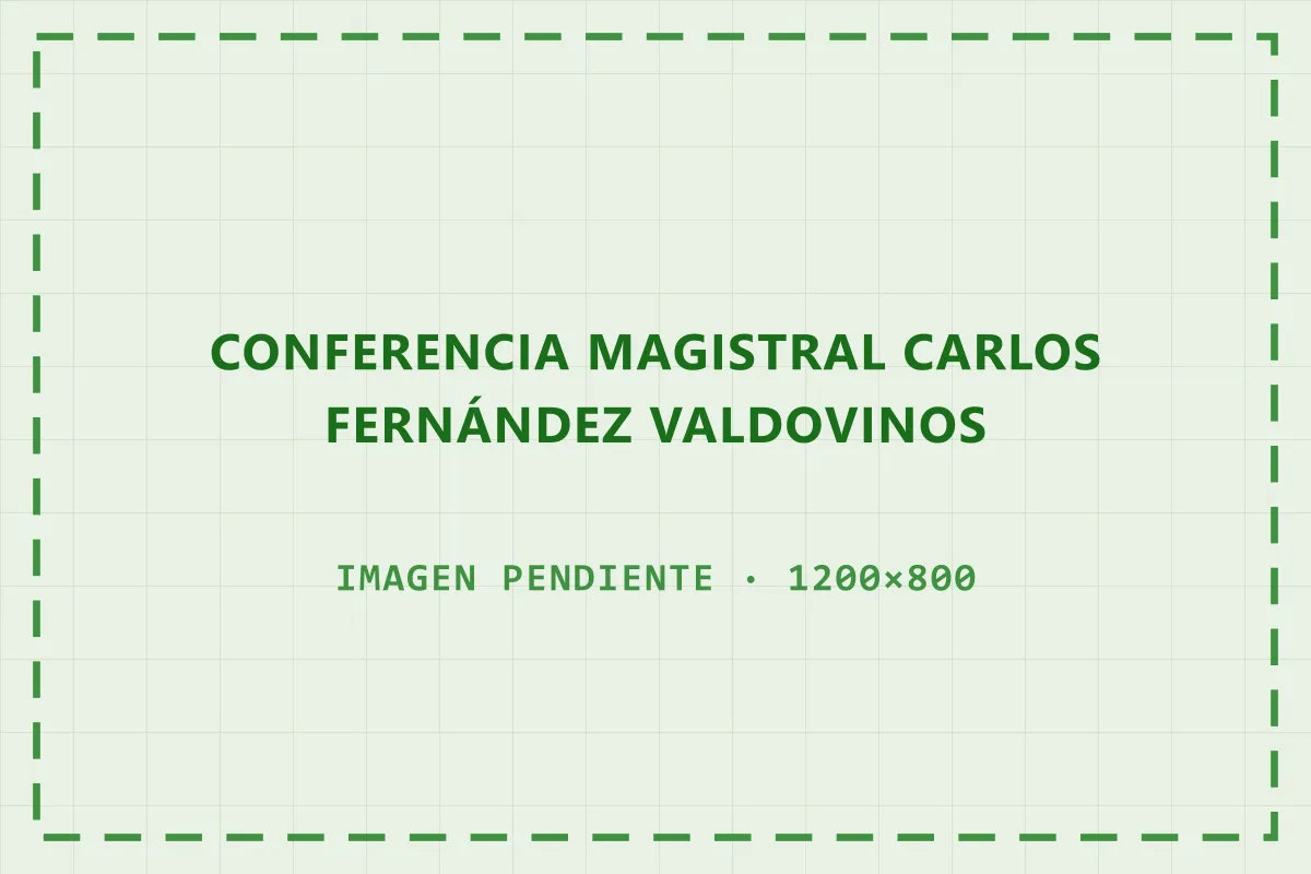 Invitación a la conferencia magistral de Carlos Fernández Valdovinos sobre América Latina