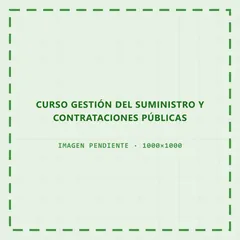 Placa de lanzamiento del curso de Gestión del Suministro y Contrataciones Públicas
